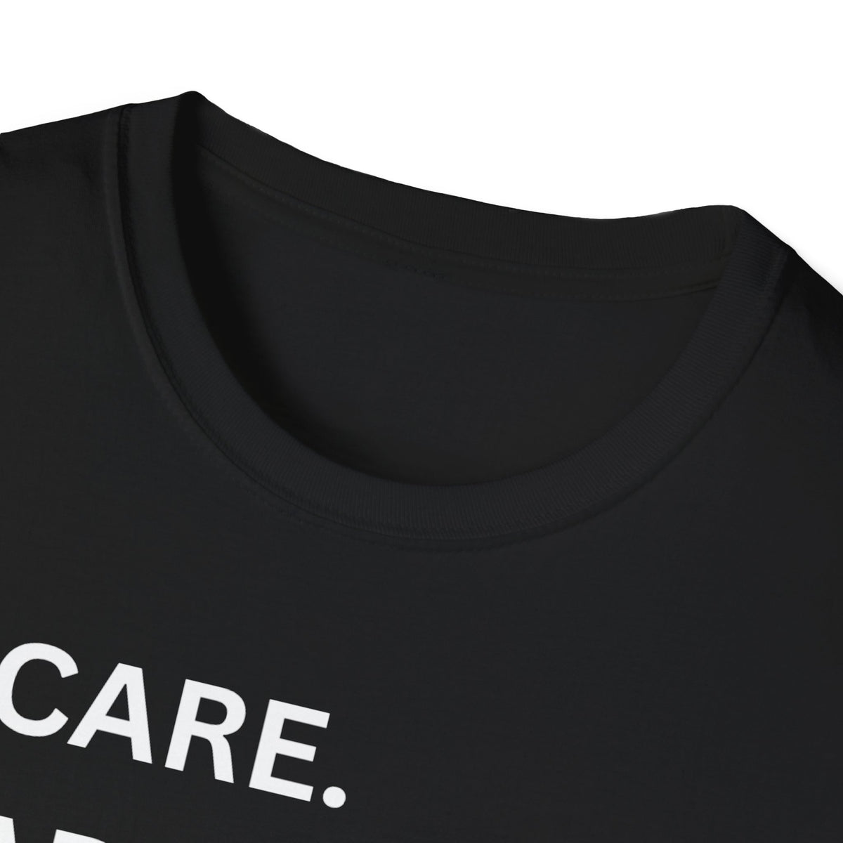I Care. I Advocate. I Support. I Love - Unisex T-Shirt