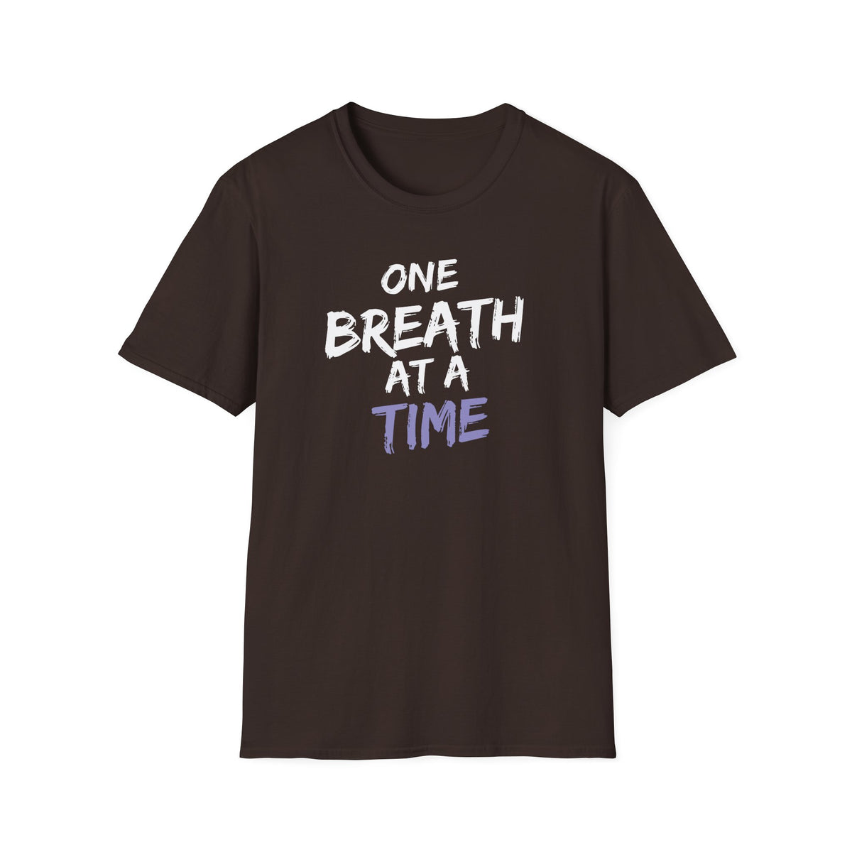 One Breath at a Time - Unisex T-Shirt