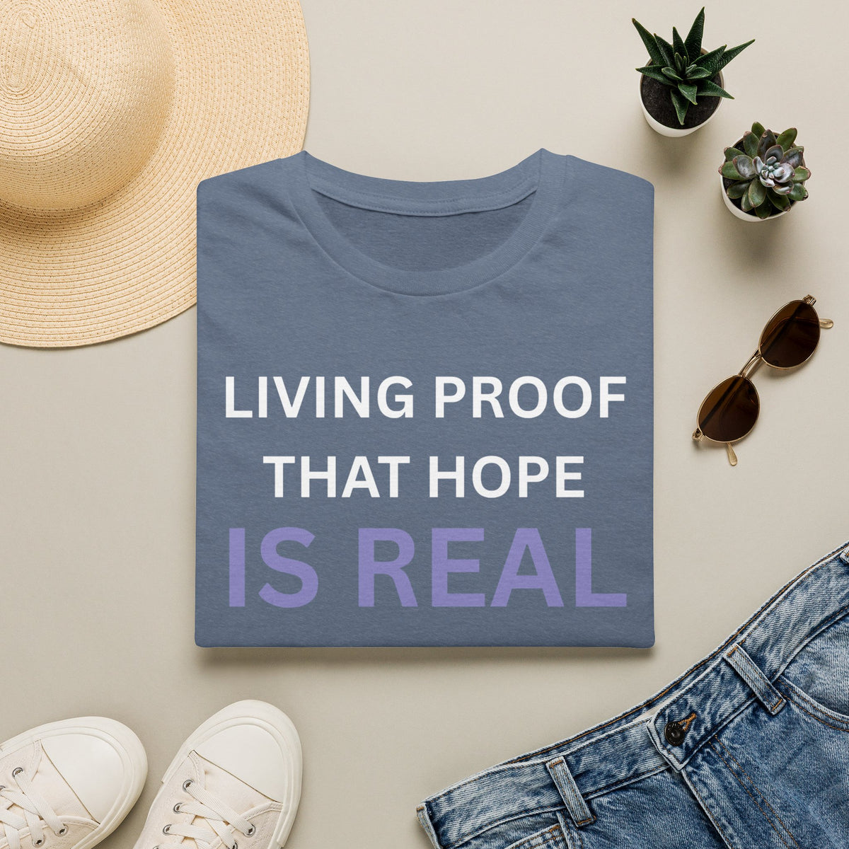 Living Proof that Hope is Real - Unisex T-Shirt