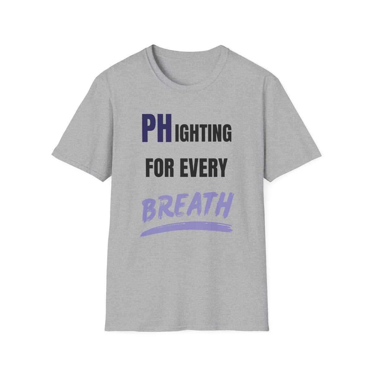 PHighting for every breath - Unisex T-Shirt