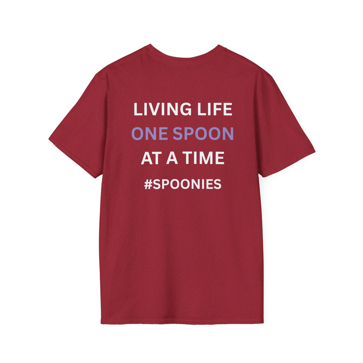 Living life one spoon at a time - Unisex T-Shirt