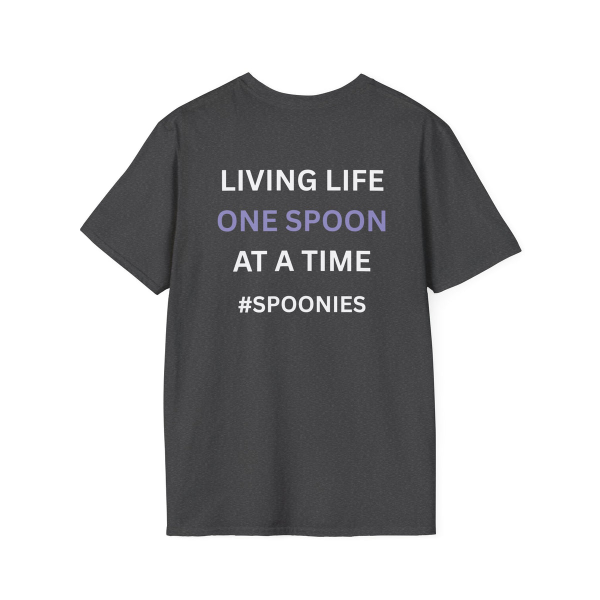 Living life one spoon at a time - Unisex T-Shirt