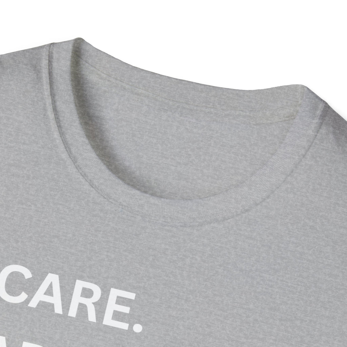 I Care. I Advocate. I Support. I Love - Unisex T-Shirt