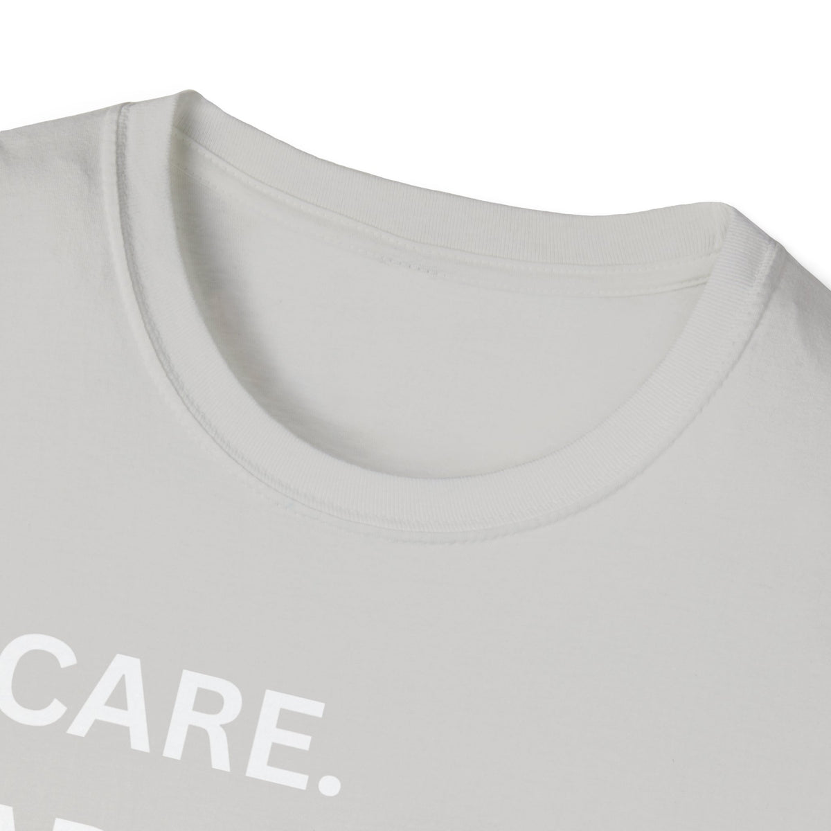 I Care. I Advocate. I Support. I Love - Unisex T-Shirt