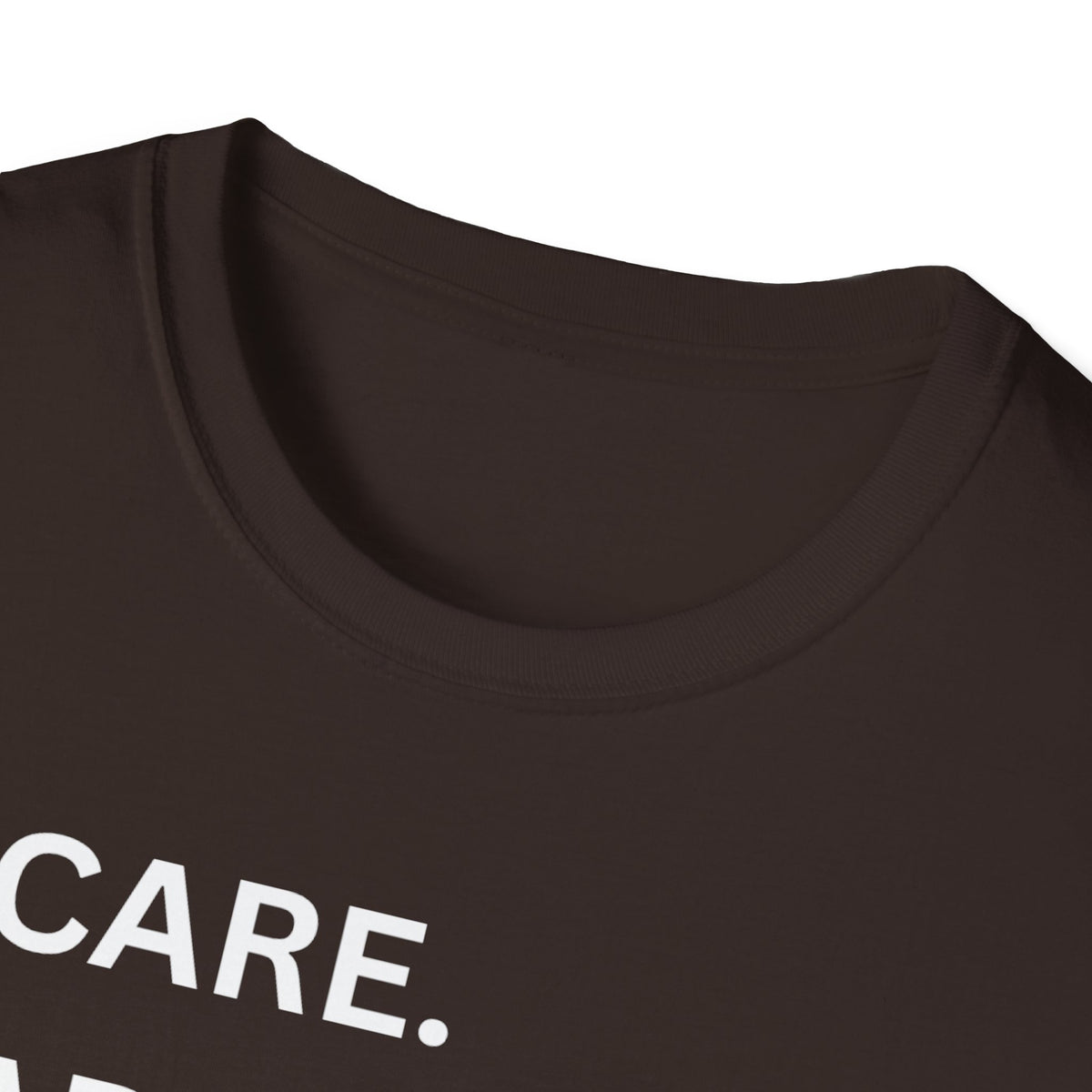 I Care. I Advocate. I Support. I Love - Unisex T-Shirt