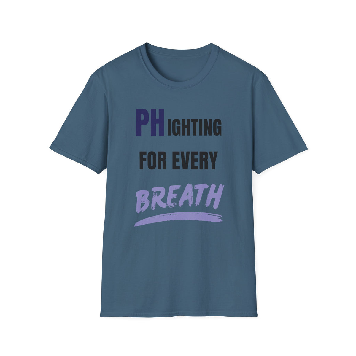 PHighting for every breath - Unisex T-Shirt