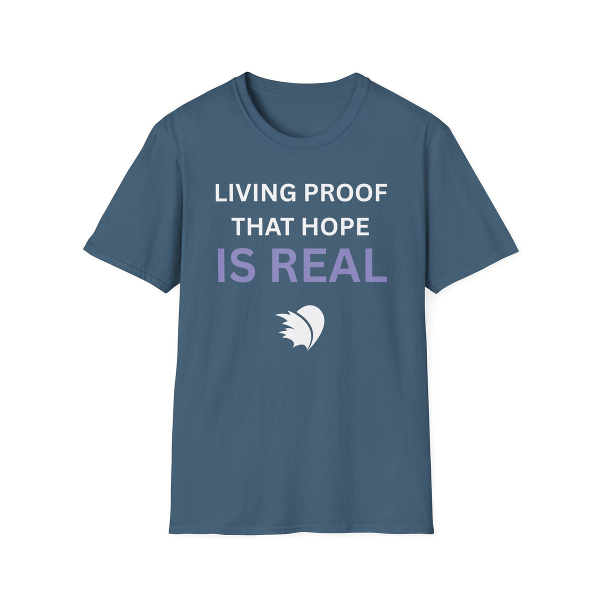 Living Proof that Hope is Real - Unisex T-Shirt