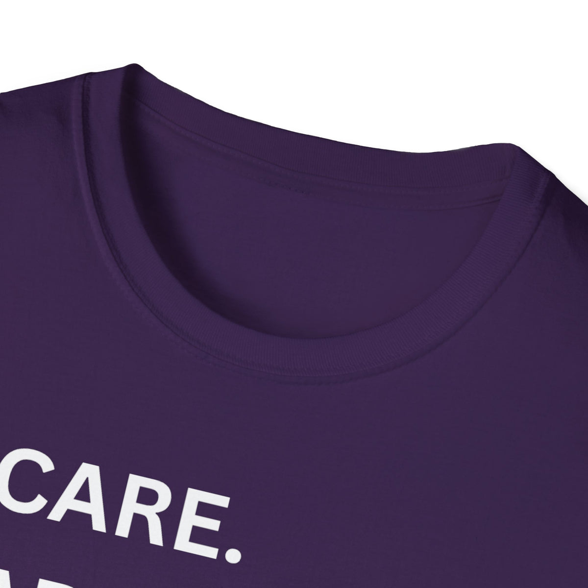 I Care. I Advocate. I Support. I Love - Unisex T-Shirt