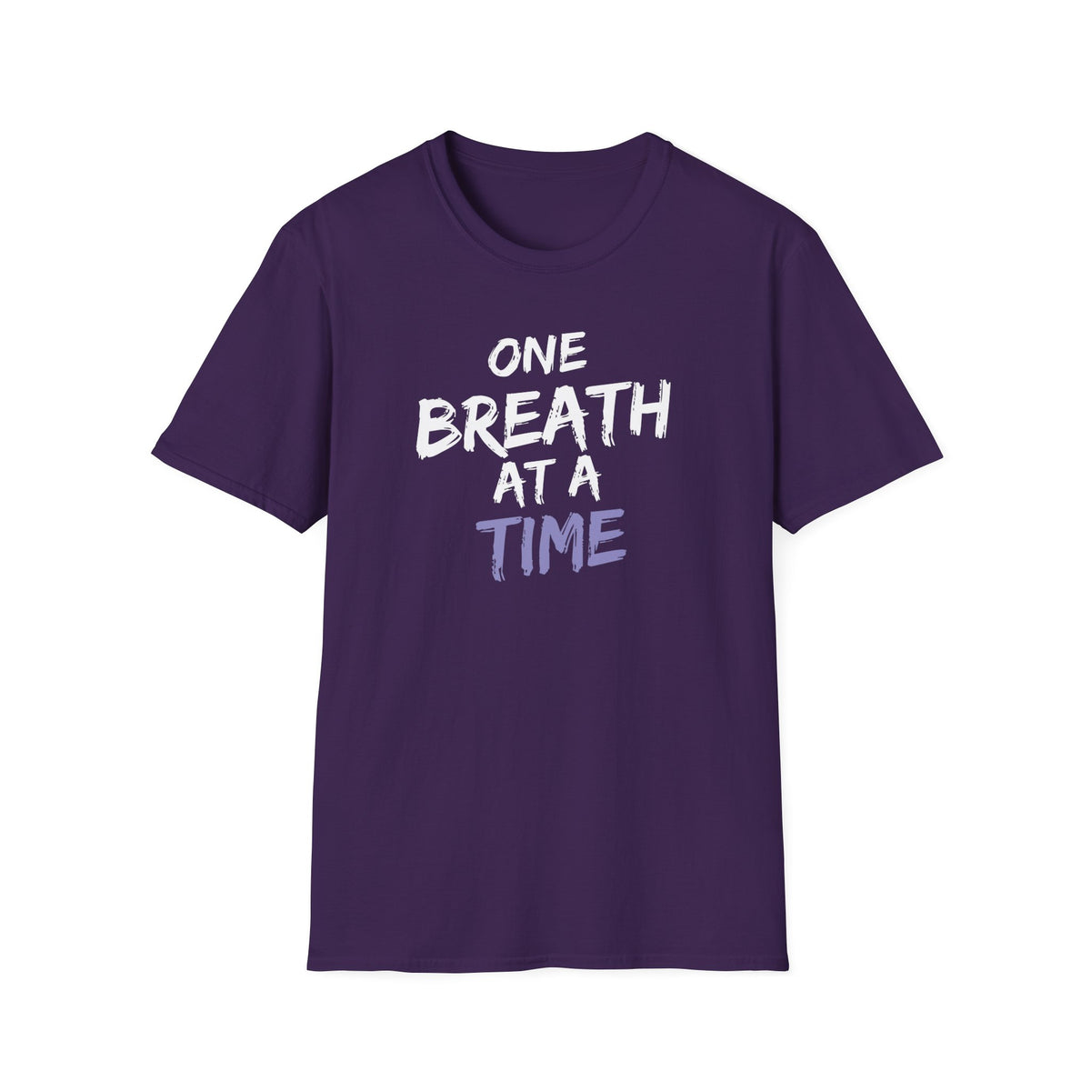 One Breath at a Time - Unisex T-Shirt