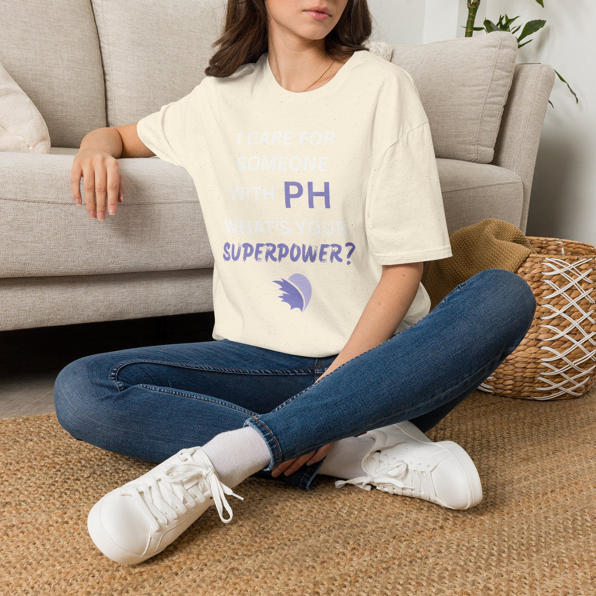 I Care for Someone with PH. What's your Superpower? - Unisex T-Shirt