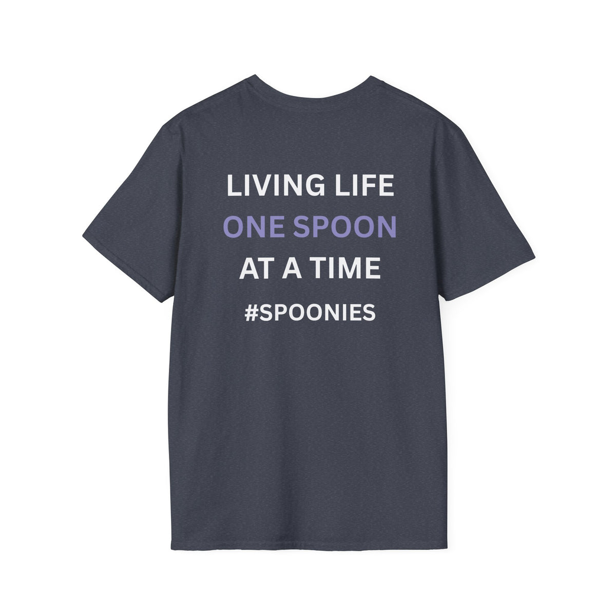 Living life one spoon at a time - Unisex T-Shirt