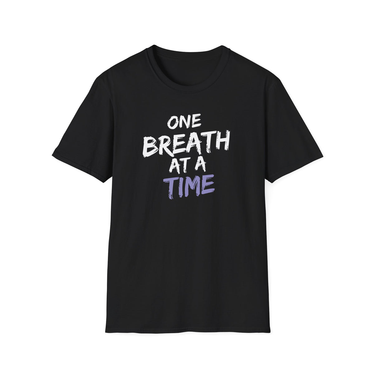 One Breath at a Time - Unisex T-Shirt
