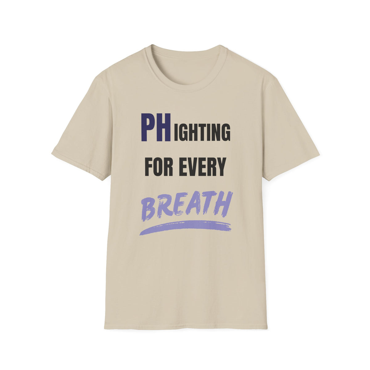 PHighting for every breath - Unisex T-Shirt