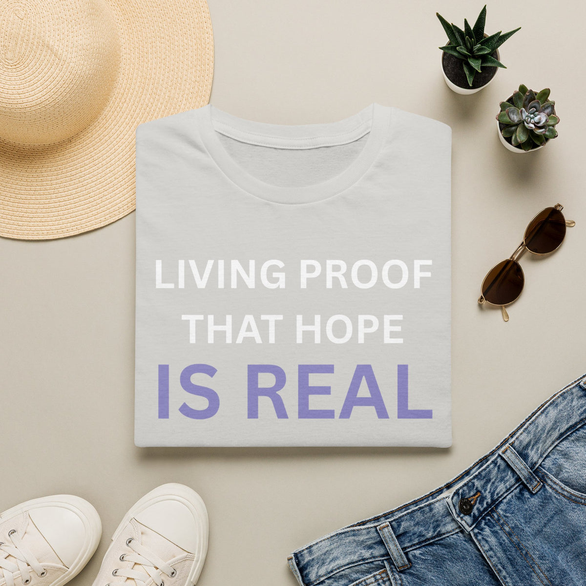 Living Proof that Hope is Real - Unisex T-Shirt