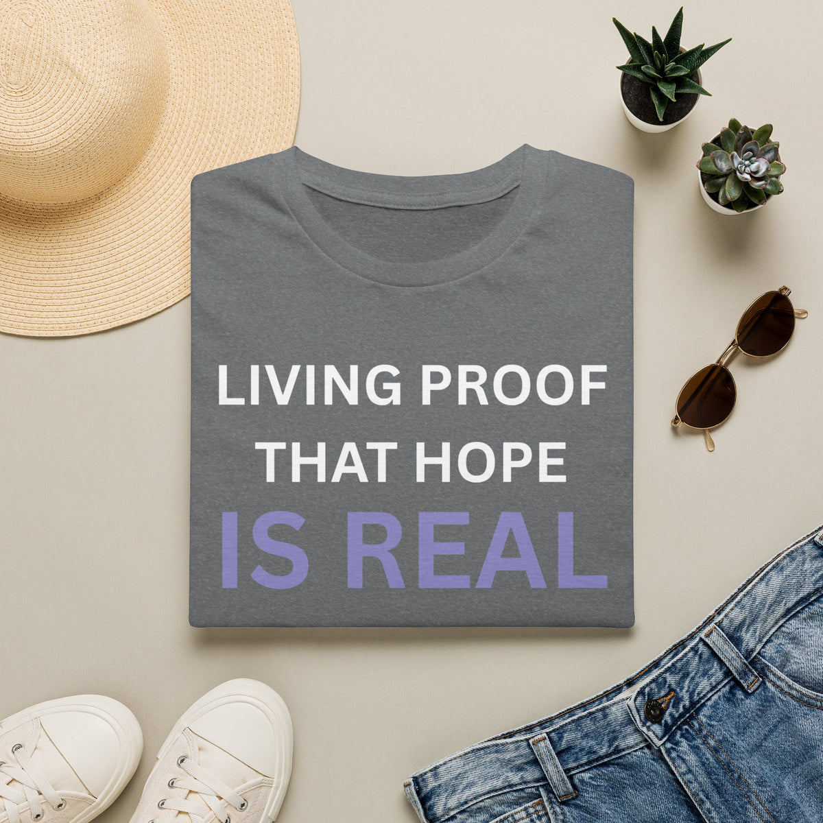 Living Proof that Hope is Real - Unisex T-Shirt